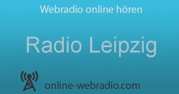 Radio Leipzig Live