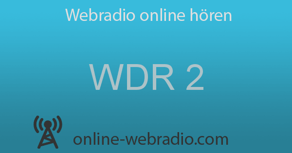 Wdr 2 Online Radio